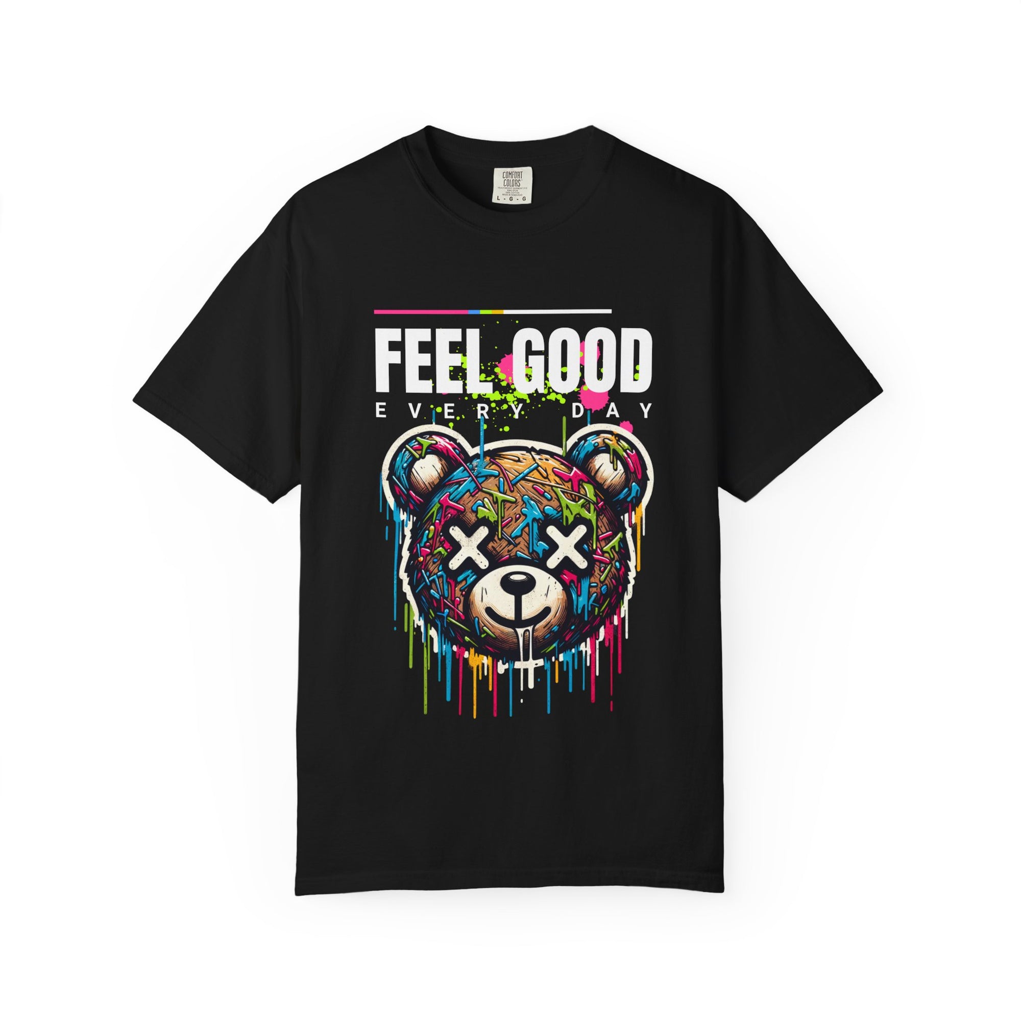 Feel Good Every Day Vibrant Graphic Tee, Feel Good Everyday T-shirt, Colorful Casual Wear, Gift for Friends, Unique Streetwear Style